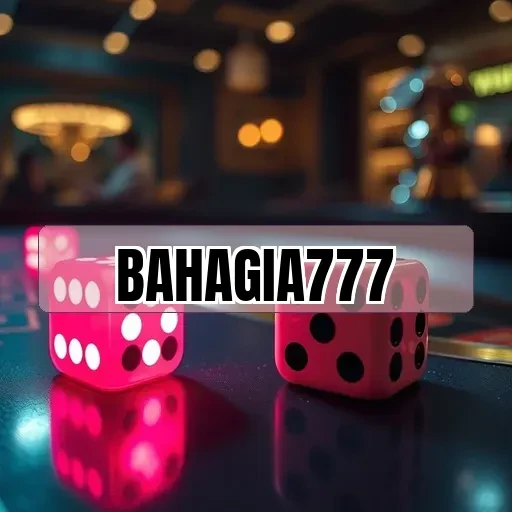 bahagia777: Menyelami Aturan Permainan yang Menggembirakan Setiap Pemain